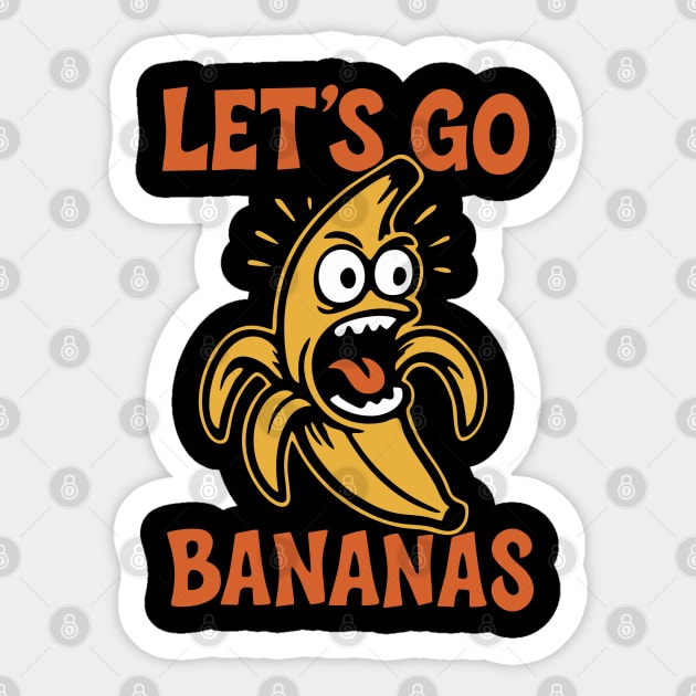Let's Go Bananas Expressive Goofy Humor Sticker by Anticorporati
